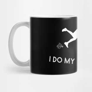 I Do My Own Stunts Lacrosse Funny Lacrosse Player Mug